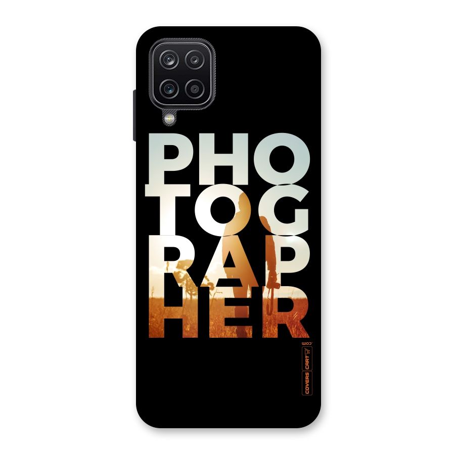 Photographer Typography Back Case for Galaxy A12