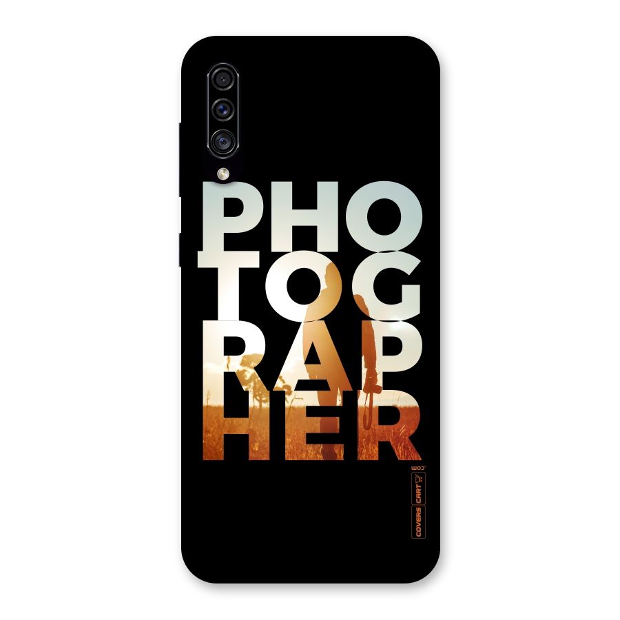 Photographer Typography Back Case for Galaxy A30s