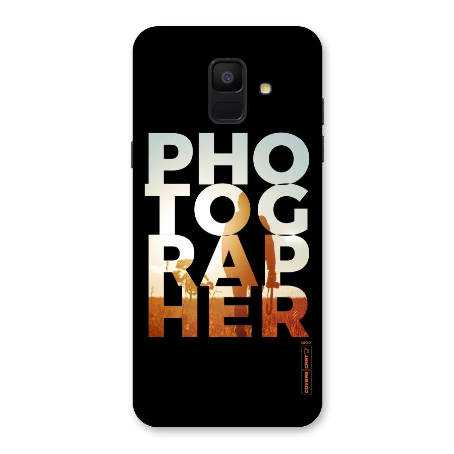 Photographer Typography Back Case for Galaxy A6 (2018)