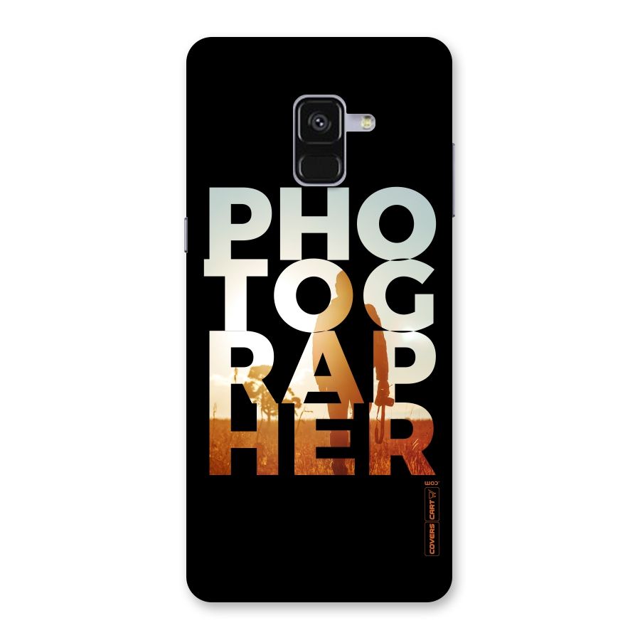 Photographer Typography Back Case for Galaxy A8 Plus