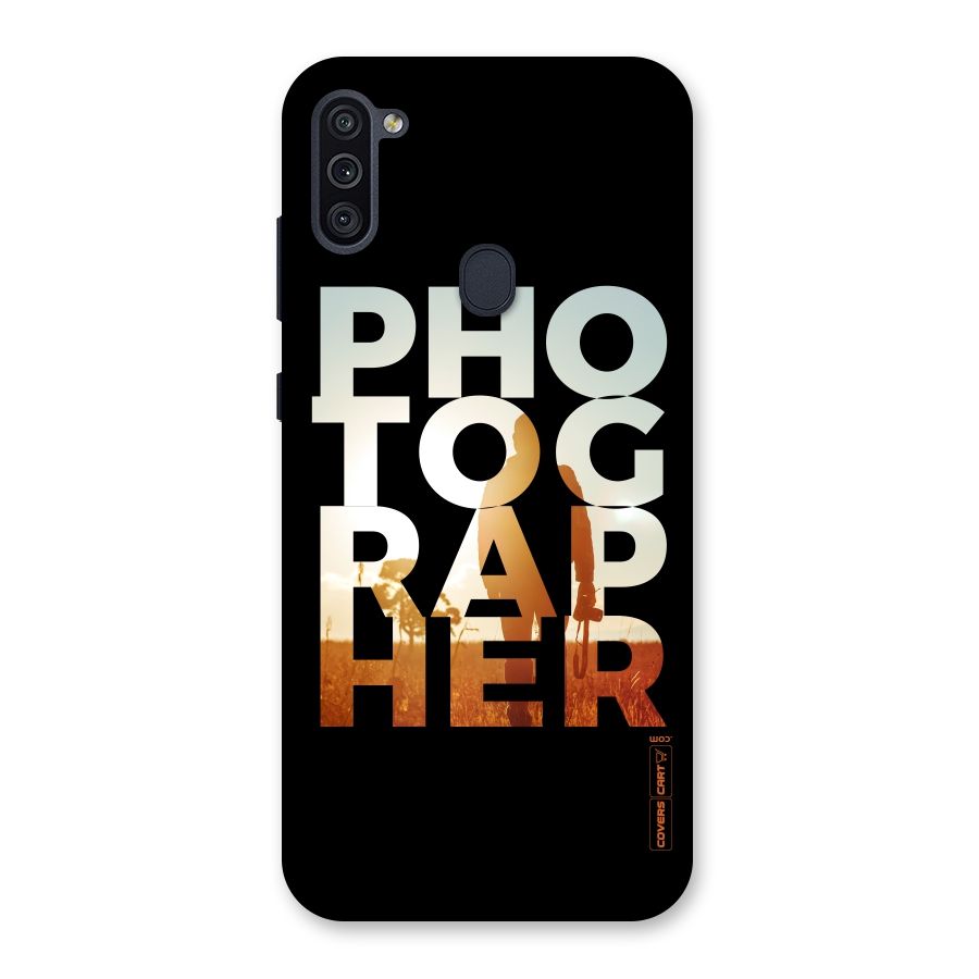 Photographer Typography Back Case for Galaxy M11