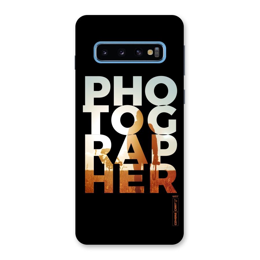 Photographer Typography Back Case for Galaxy S10