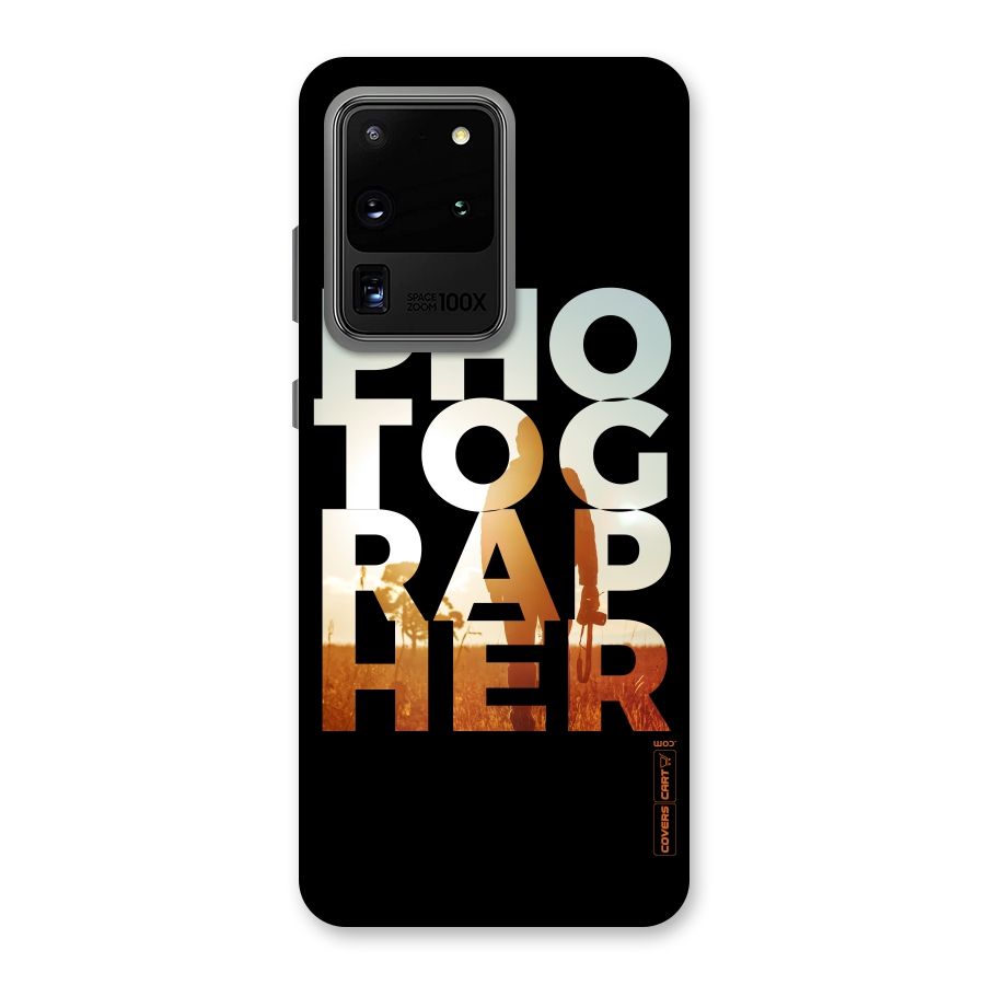 Photographer Typography Back Case for Galaxy S20 Ultra