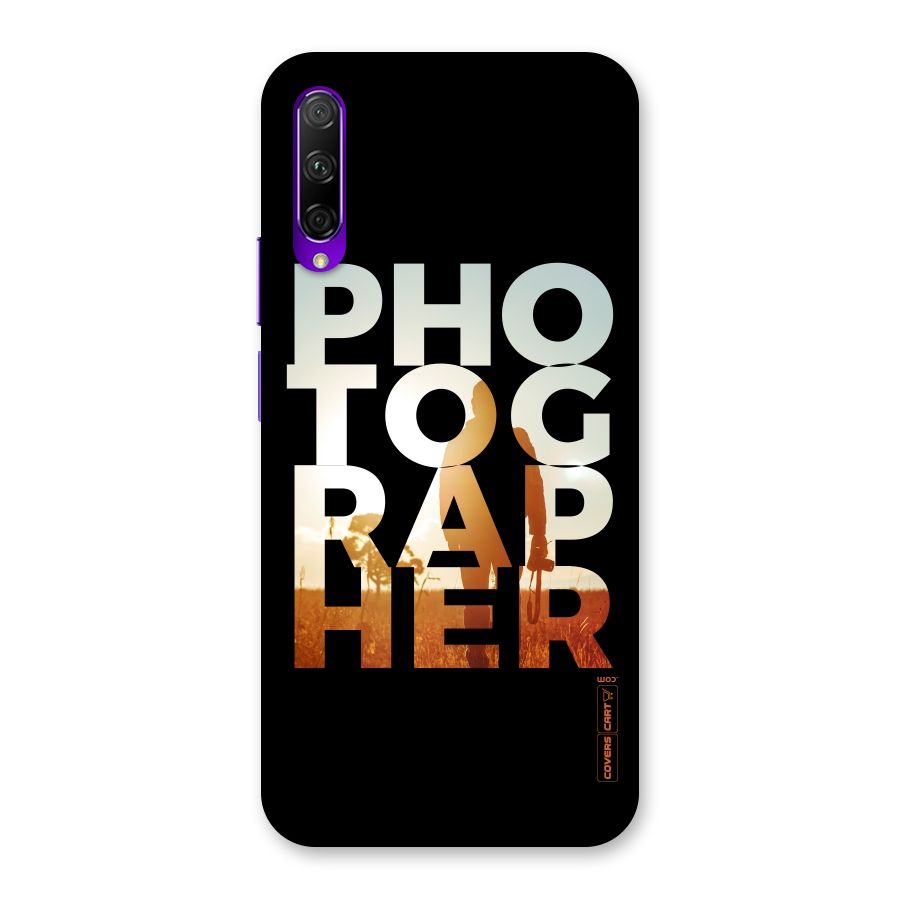 Photographer Typography Back Case for Honor 9X Pro