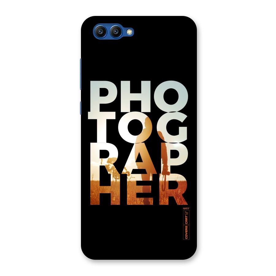 Photographer Typography Back Case for Honor View 10