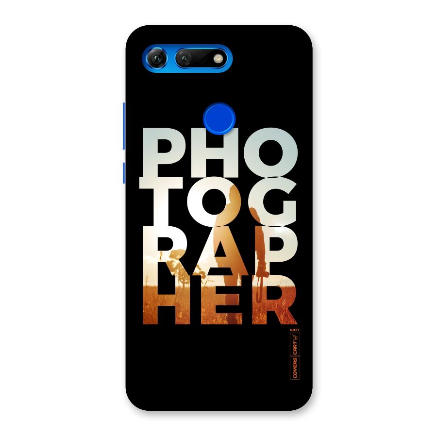 Photographer Typography Back Case for Honor View 20