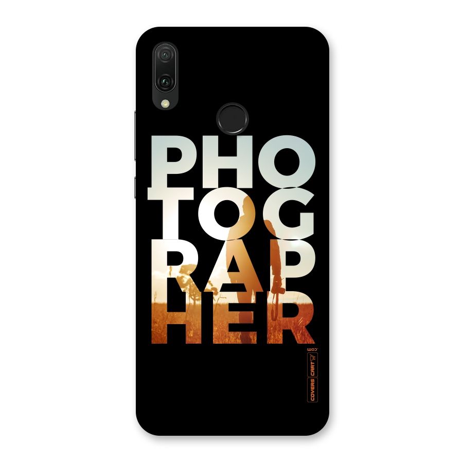 Photographer Typography Back Case for Huawei Y9 (2019)
