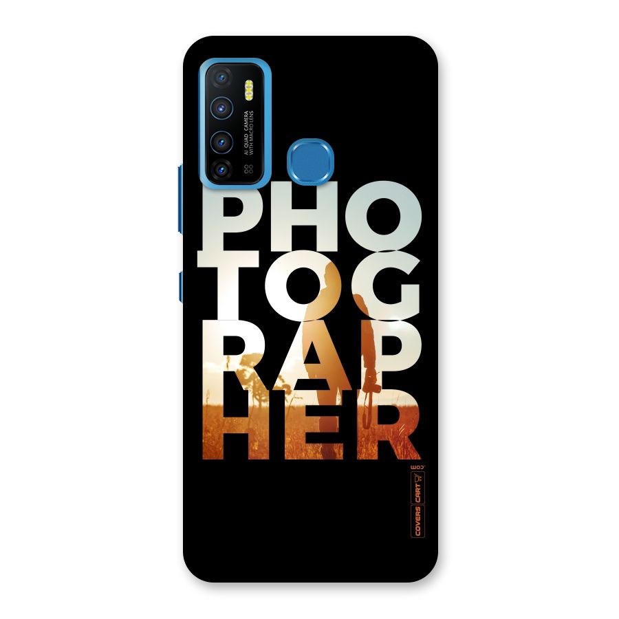 Photographer Typography Back Case for Infinix Hot 9