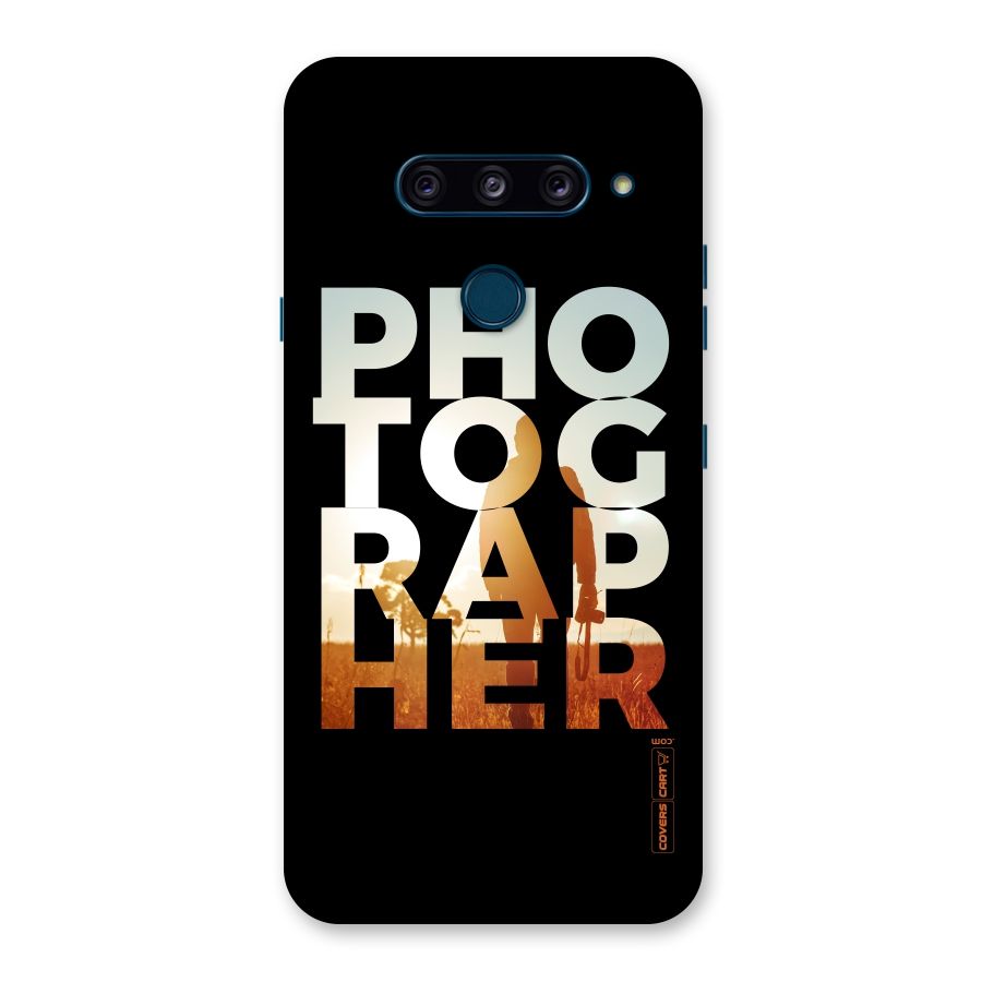 Photographer Typography Back Case for LG  V40 ThinQ