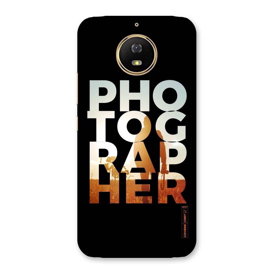 Photographer Typography Back Case for Moto G5s