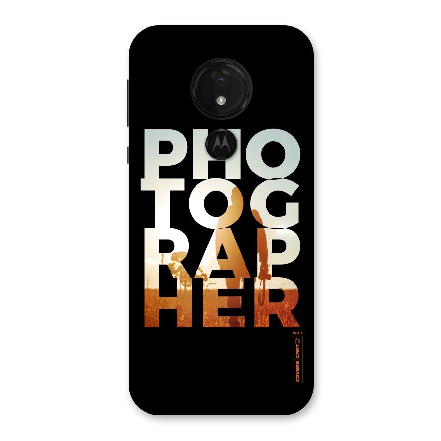 Photographer Typography Back Case for Moto G7 Power