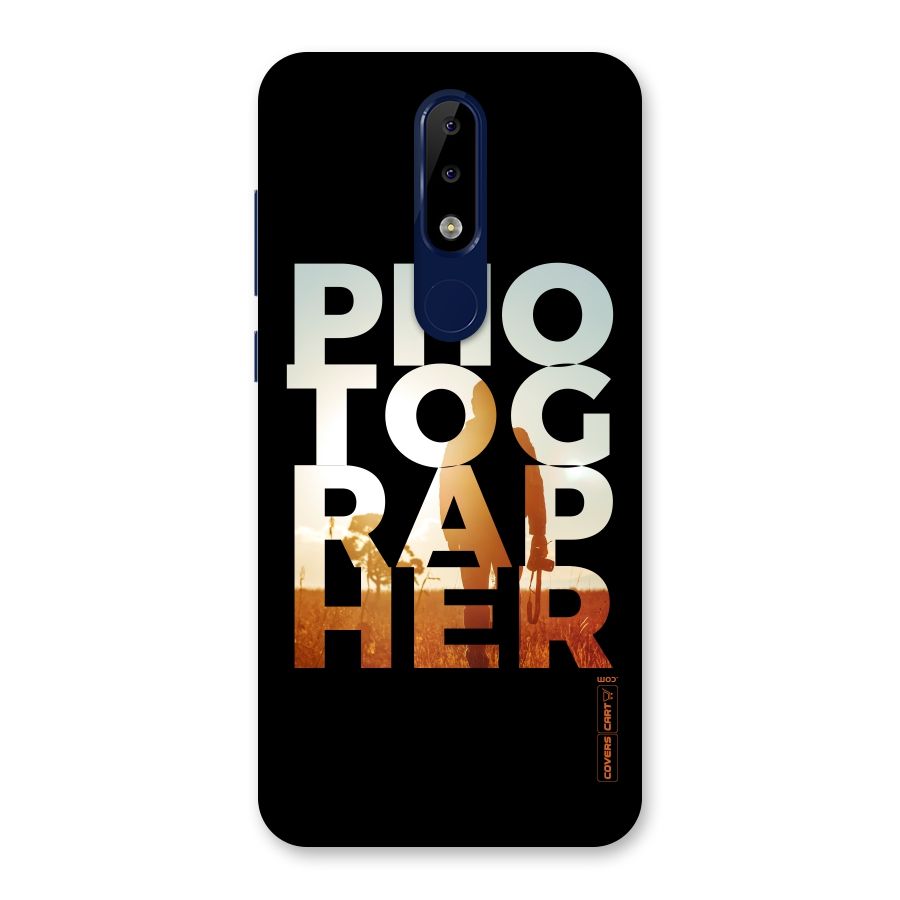 Photographer Typography Back Case for Nokia 5.1 Plus