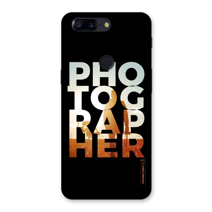 Photographer Typography Back Case for OnePlus 5T
