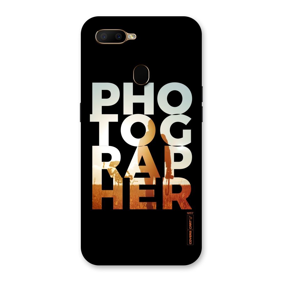 Photographer Typography Back Case for Oppo A5s