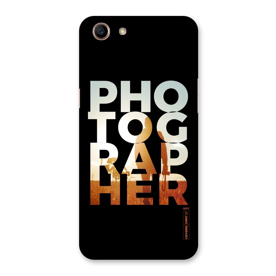 Photographer Typography Back Case for Oppo A83 (2018)