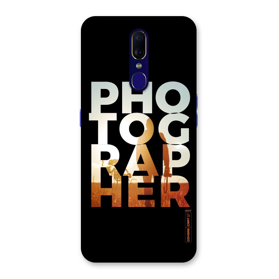 Photographer Typography Back Case for Oppo A9
