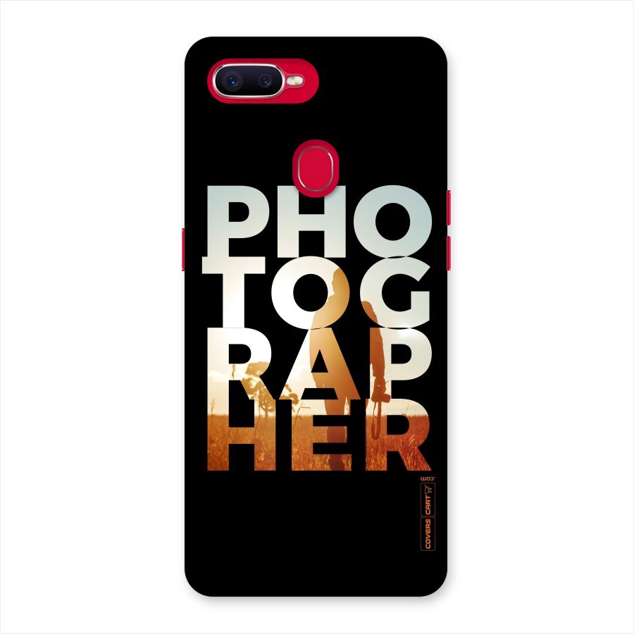 Photographer Typography Back Case for Oppo F9 Pro