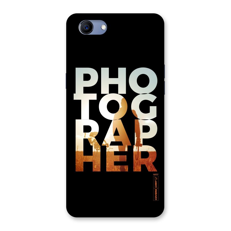 Photographer Typography Back Case for Oppo Realme 1