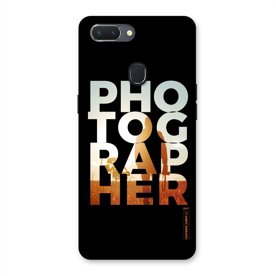 Photographer Typography Back Case for Oppo Realme 2