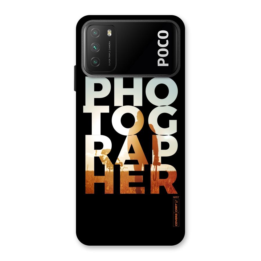 Photographer Typography Back Case for Poco M3