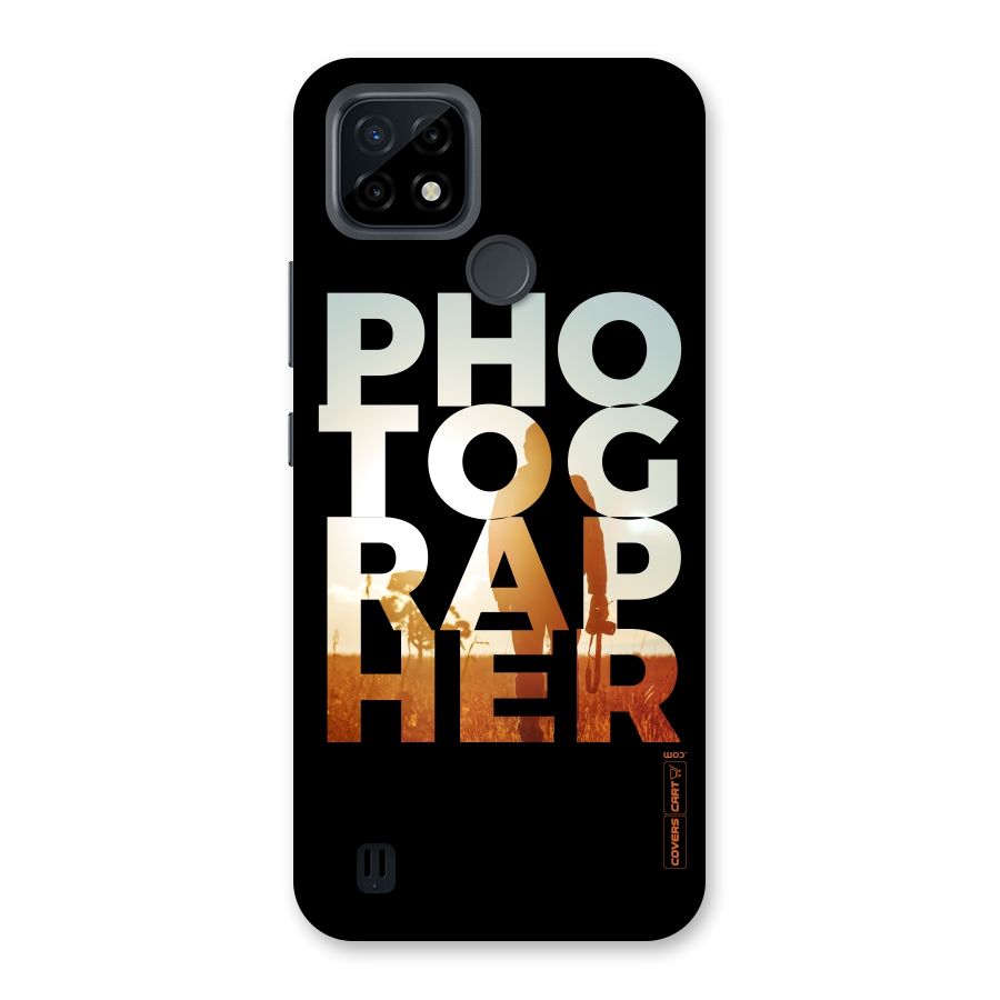 Photographer Typography Back Case for Realme C21
