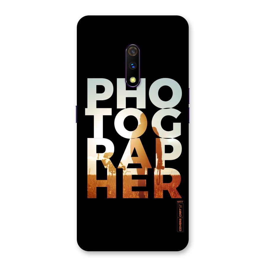 Photographer Typography Back Case for Realme X