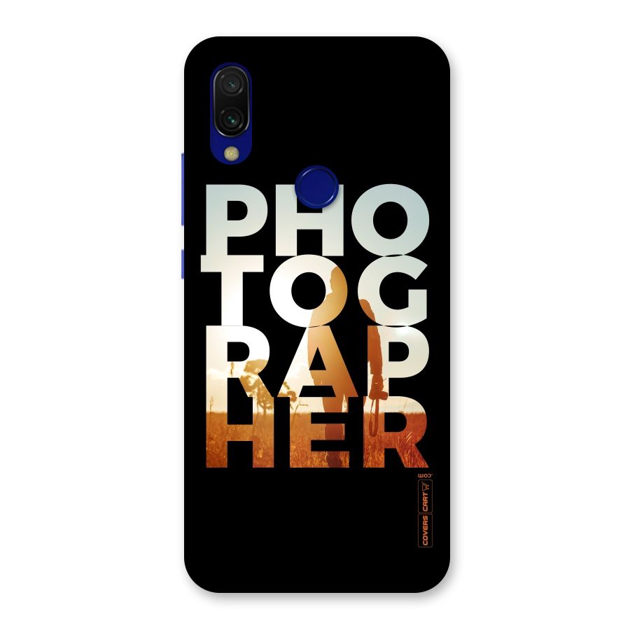 Photographer Typography Back Case for Redmi 7