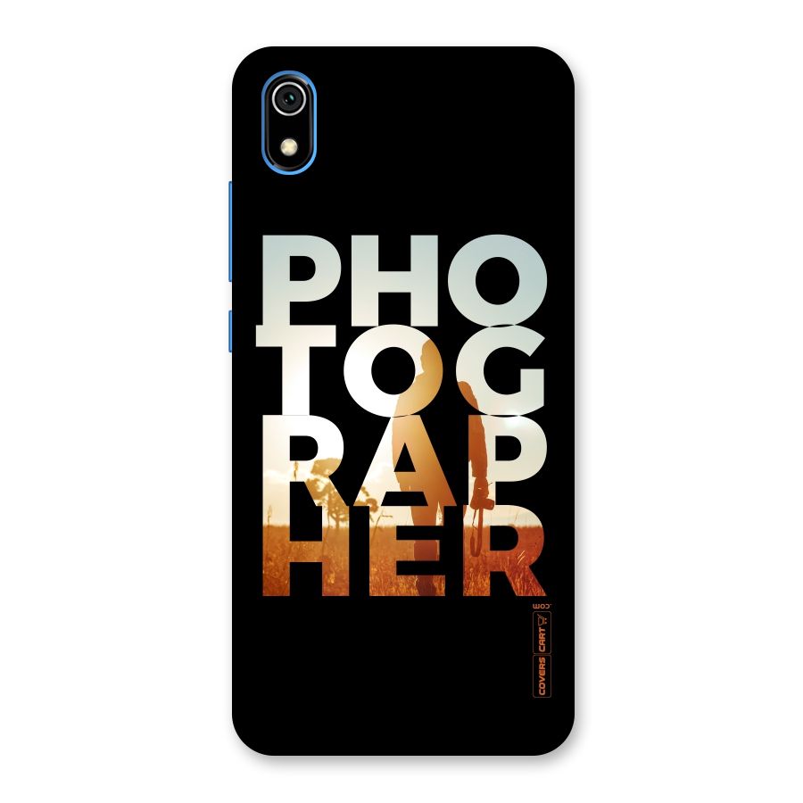 Photographer Typography Back Case for Redmi 7A