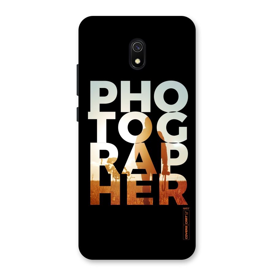 Photographer Typography Back Case for Redmi 8A
