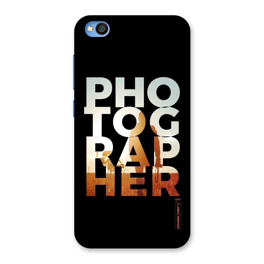Photographer Typography Back Case for Redmi Go