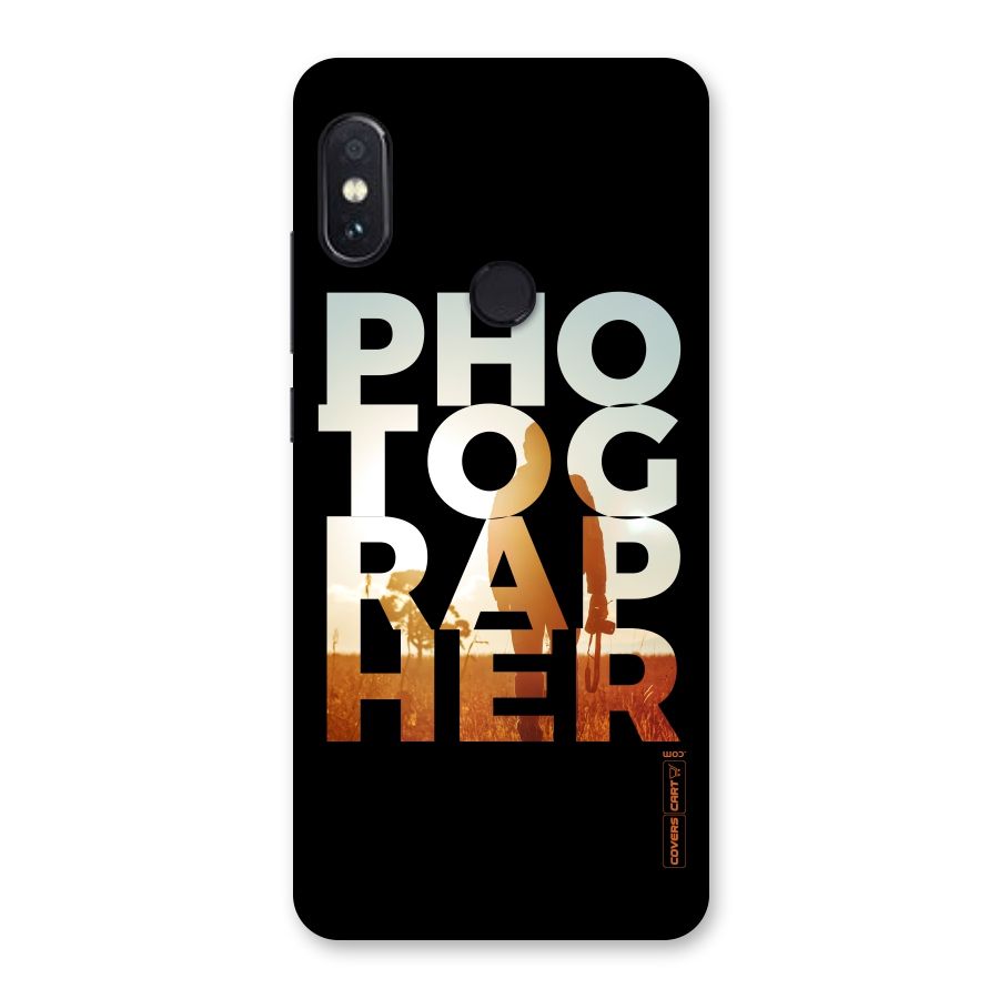 Photographer Typography Back Case for Redmi Note 5 Pro