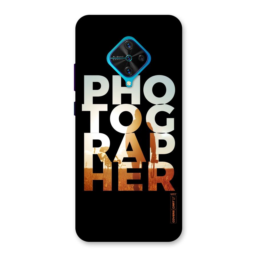 Photographer Typography Back Case for Vivo S1 Pro