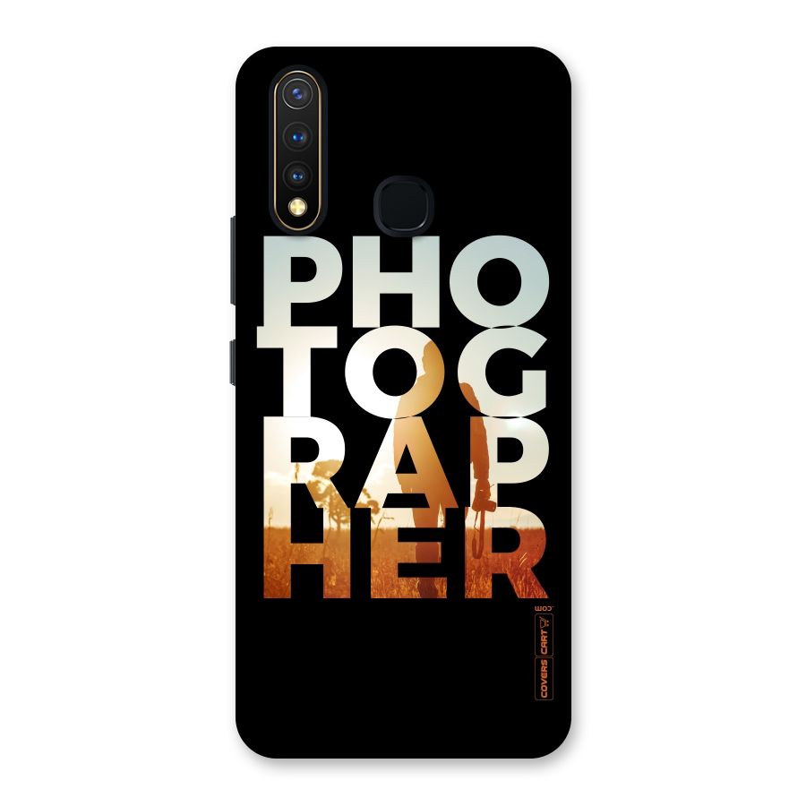 Photographer Typography Back Case for Vivo U20
