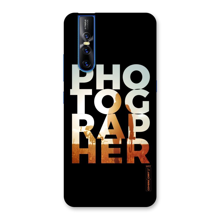 Photographer Typography Back Case for Vivo V15 Pro