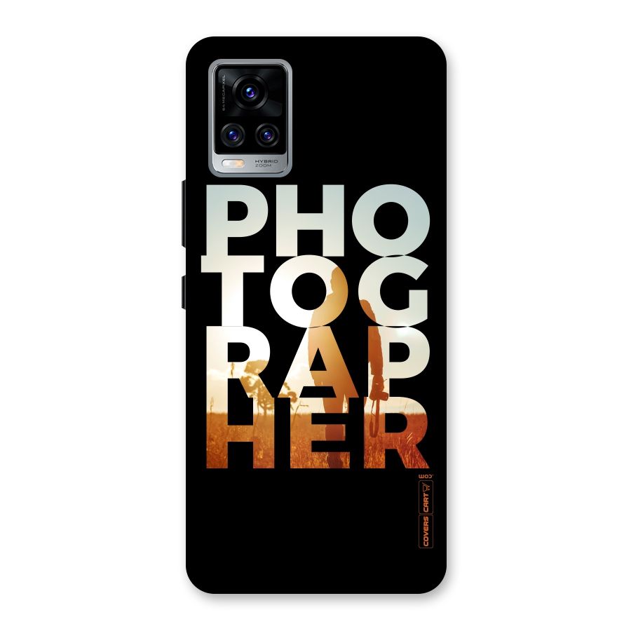 Photographer Typography Back Case for Vivo V20 Pro