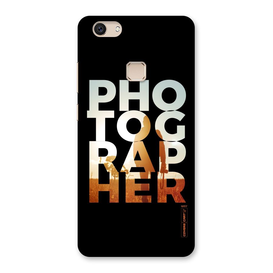 Photographer Typography Back Case for Vivo V7