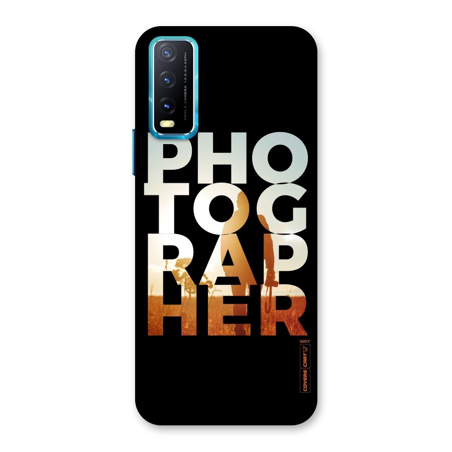 Photographer Typography Back Case for Vivo Y20