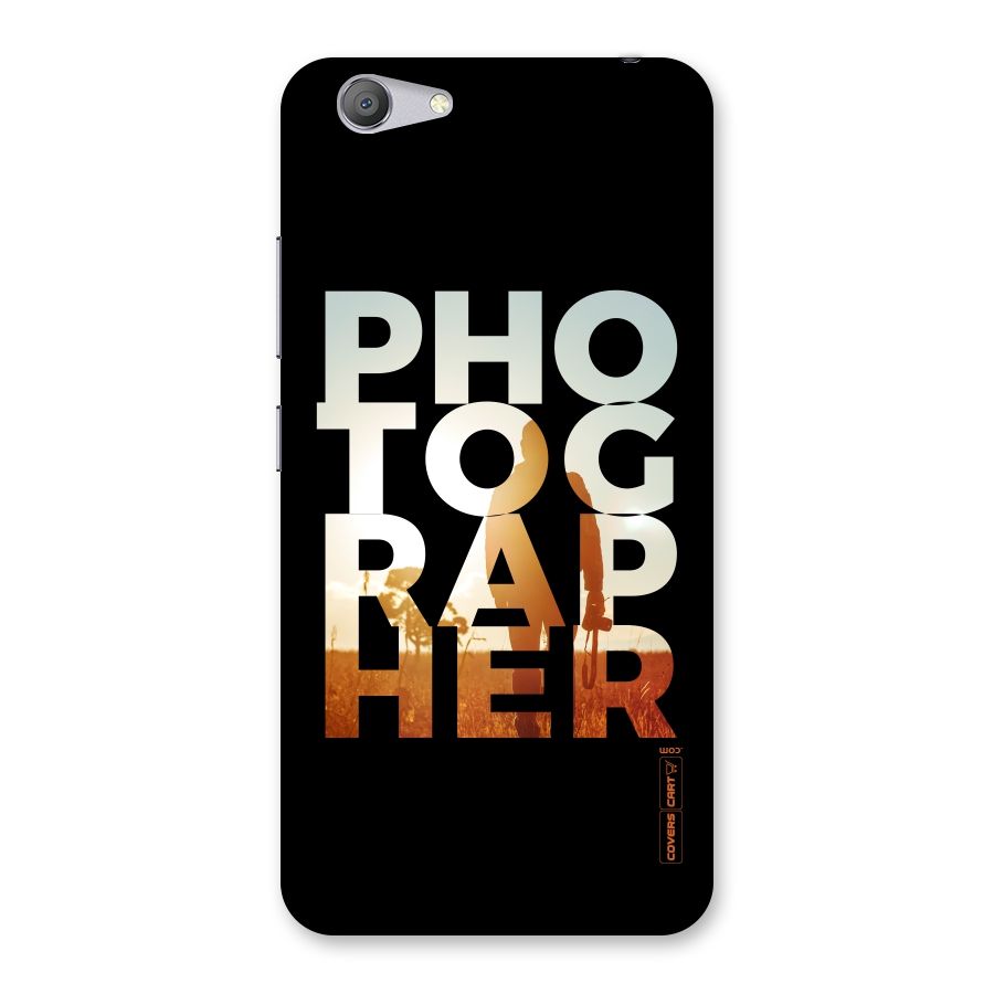 Photographer Typography Back Case for Vivo Y53