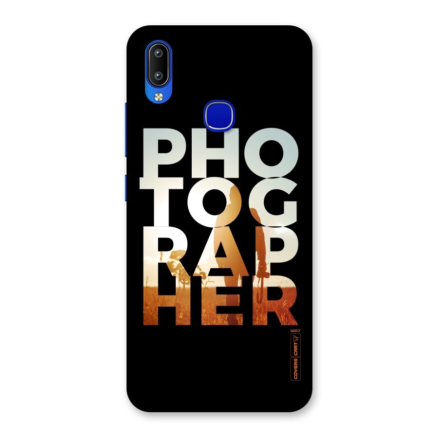 Photographer Typography Back Case for Vivo Y91