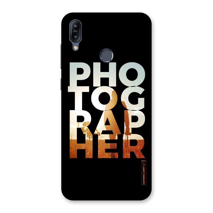 Photographer Typography Back Case for Zenfone Max M2