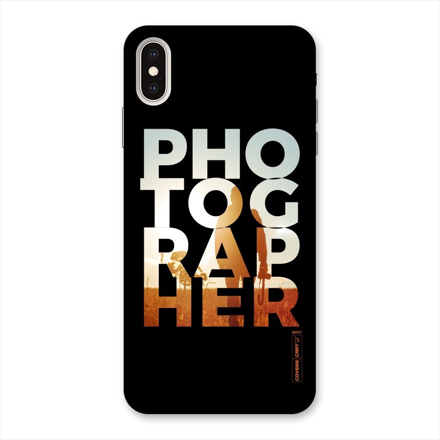 Photographer Typography Back Case for iPhone XS Max
