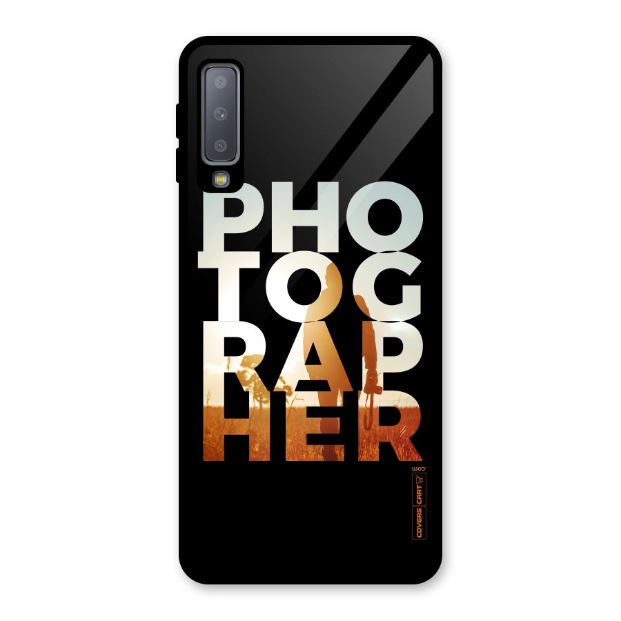 Photographer Typography Glass Back Case for Galaxy A7 (2018)