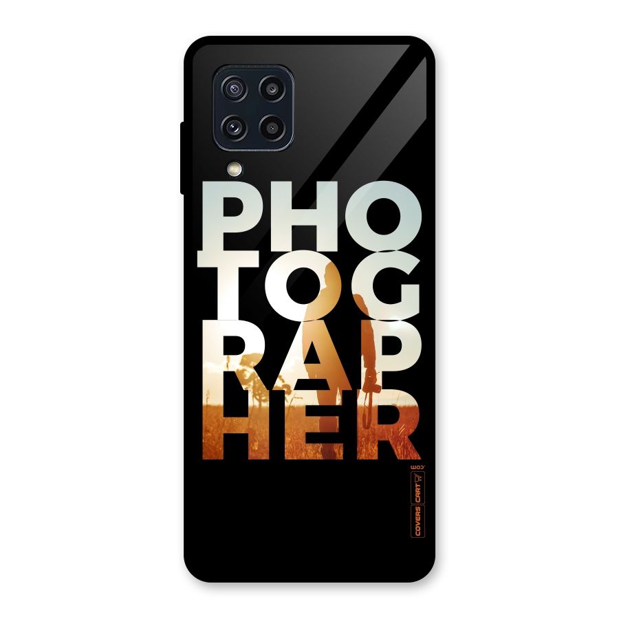 Photographer Typography Glass Back Case for Galaxy M32