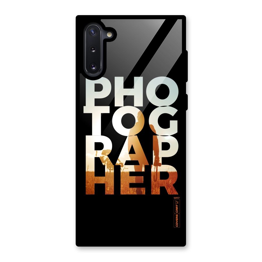 Photographer Typography Glass Back Case for Galaxy Note 10