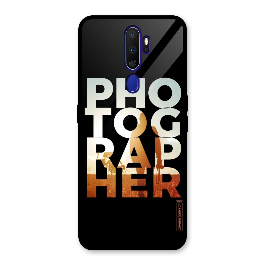 Photographer Typography Glass Back Case for Oppo A9 (2020)