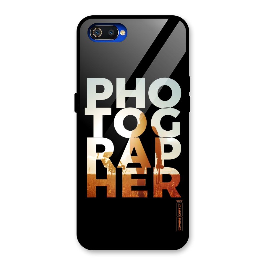 Photographer Typography Glass Back Case for Realme C2
