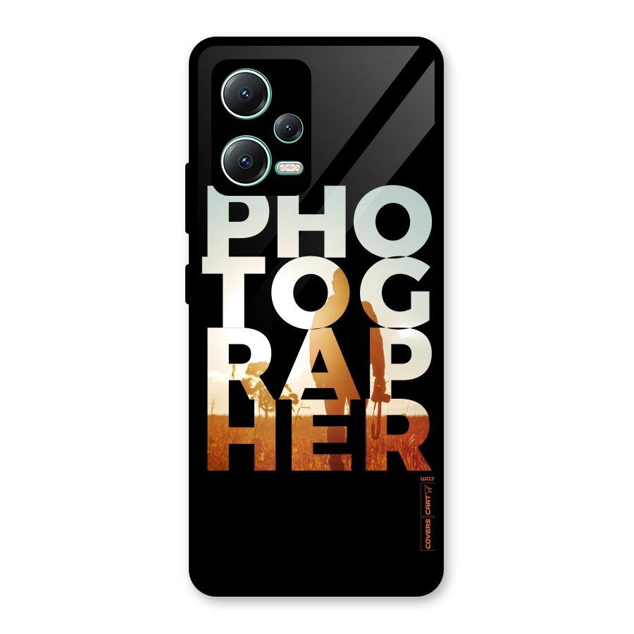 Photographer Typography Glass Back Case for Redmi Note 12 5G
