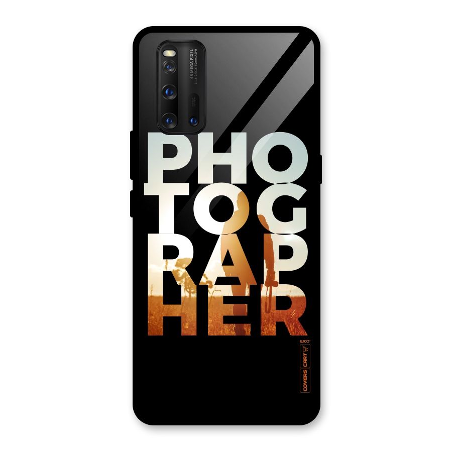 Photographer Typography Glass Back Case for Vivo iQOO 3