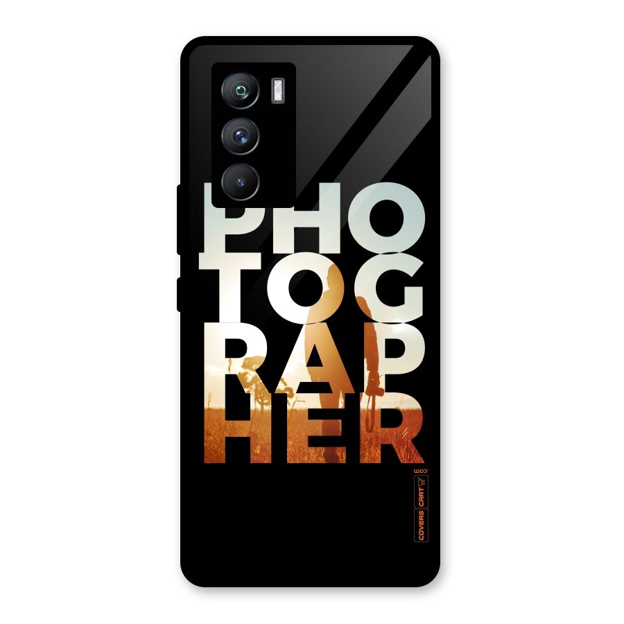 Photographer Typography Glass Back Case for Vivo iQOO 9 SE