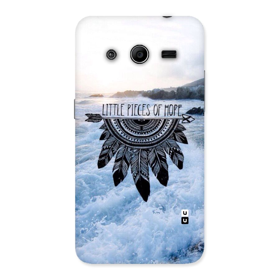 Pieces Of Hope Back Case for Galaxy Core 2